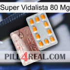 Super Vidalista 80 Mg new13